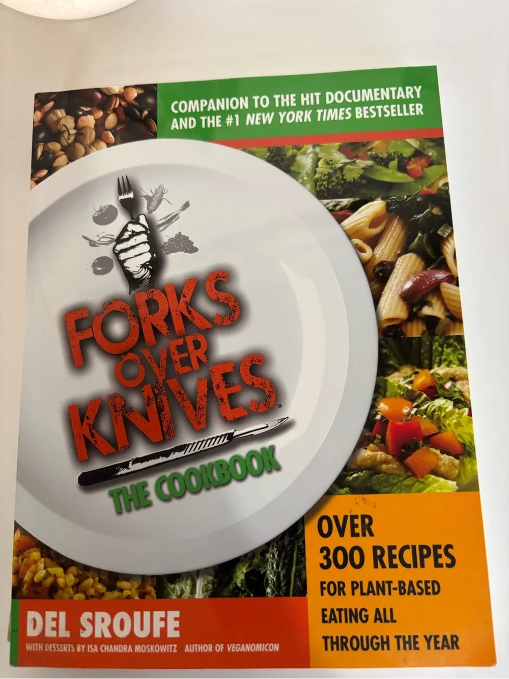 Forks Over Knives The Cookbook - paperback